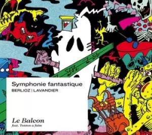 Image of Berlioz/Lavandier Symphonie Fantastique by Hector Berlioz CD Album