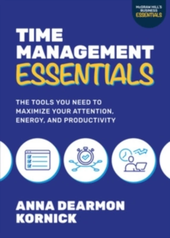 Image of Time Management Essentials. Paperback. By Anna Dearmon Kornick Books
