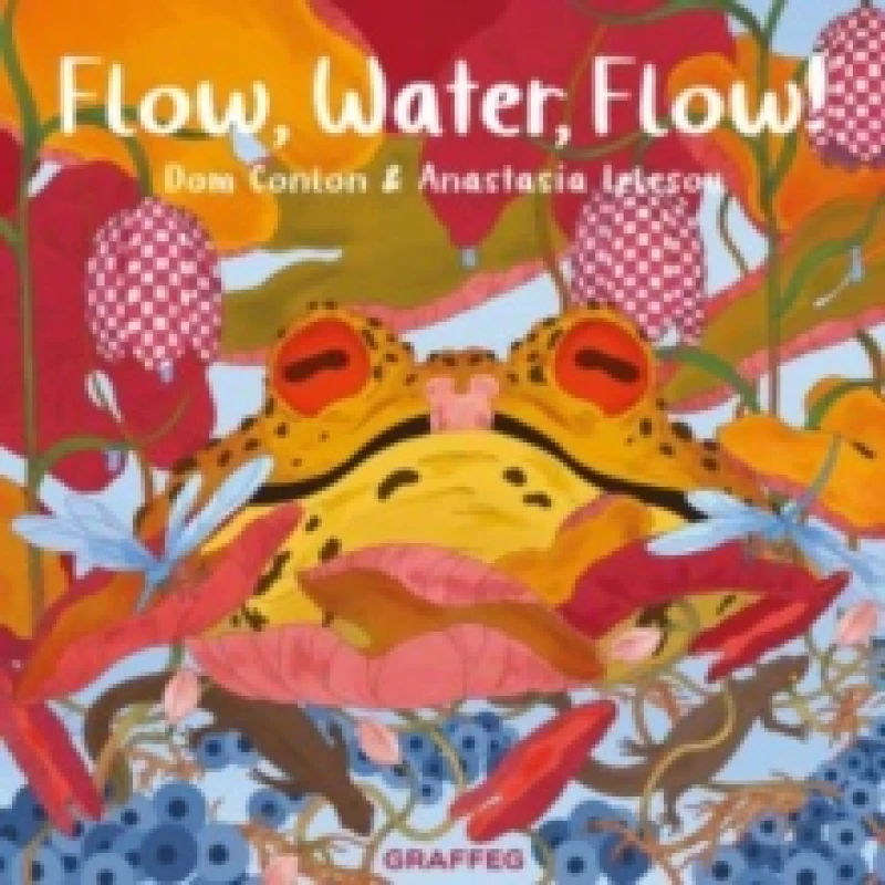 Image of Flow, Water, Flow! Paperback / softback