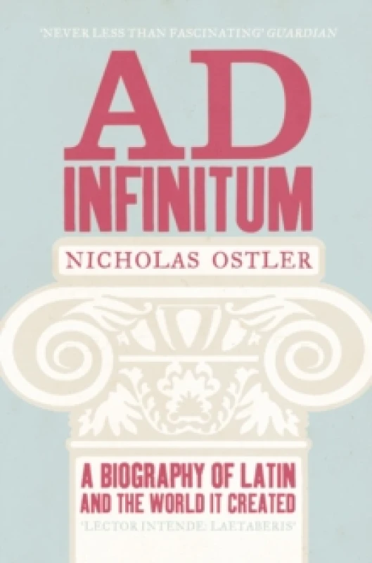 Image of Ad Infinitum. Paperback. By Nicholas Ostler Books