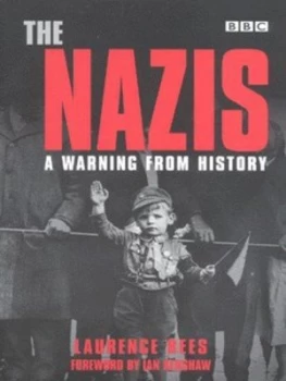 Image of The Nazis by Laurence Rees Book