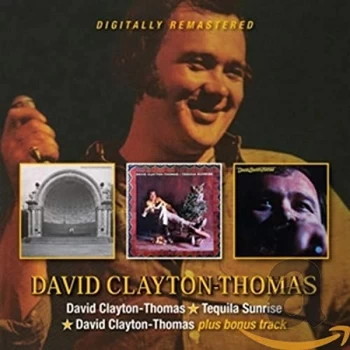 Image of David Clayton-Thomas - David Clayton-Thomas/Tequila Sunrise/David Clayton-Thomas+ CD