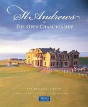 Image of St. Andrews and the Open Championship by David Joy Hardback