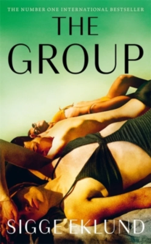 Image of The Group : THE NUMBER ONE INTERNATIONAL BESTSELLER Hardback