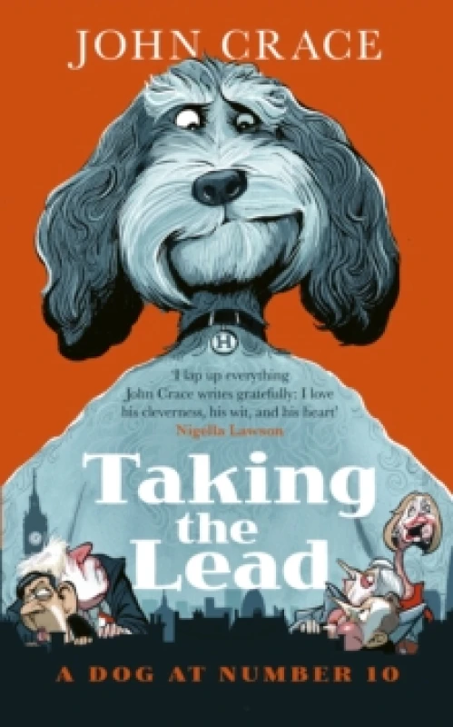 Image of Taking the Lead : A Dog at Number 10 Paperback / softback