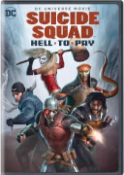 Image of Suicide Squad - Hell To Pay