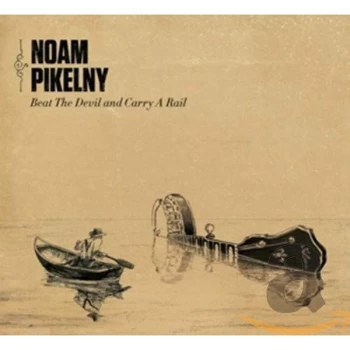 Image of Noam Pikelny - Beat the Devil and Carry a Rail CD