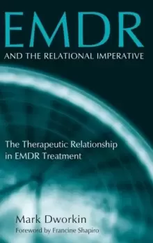 Image of EMDR and the Relational Imperative : The Therapeutic Relationship in EMDR Treatment