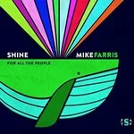 Image of Mike Farris - Shine For All the People (Music CD)