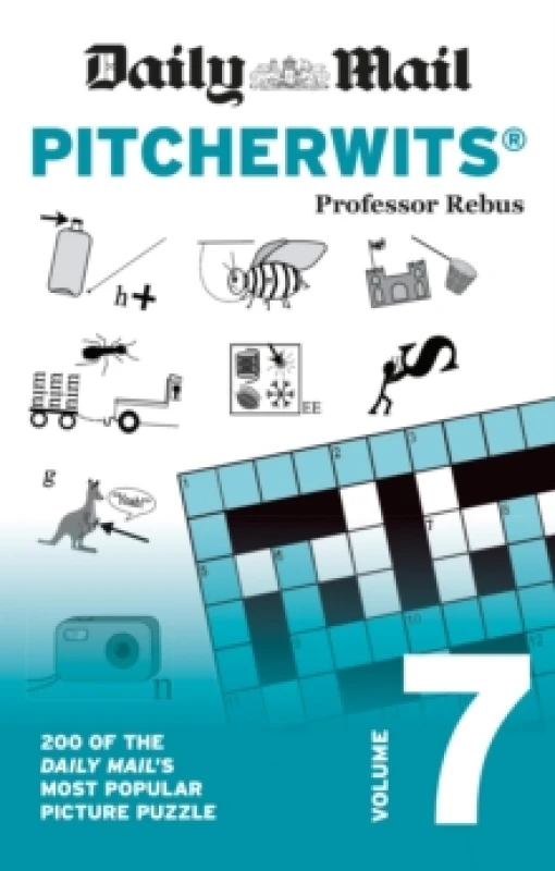 Image of Daily Mail Pitcherwits Volume 7 : 200 of the Daily Mail's most popular picture puzzles Paperback / softback