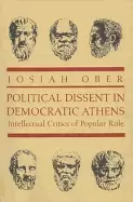 Image of political dissent in democratic athens intellectual critics of popular rule