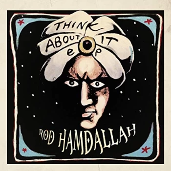 Image of Rod Hamdallah - Think About It Vinyl