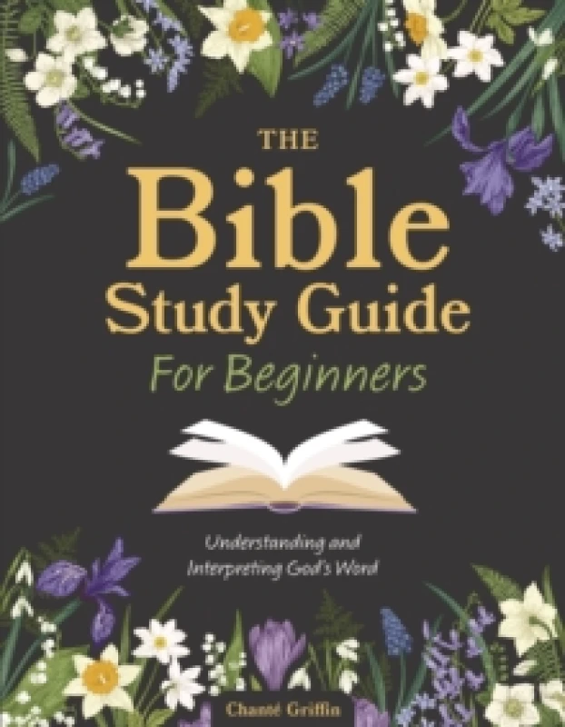Image of The Bible Study Guide for Beginners. Paperback. By Chante Griffin Books