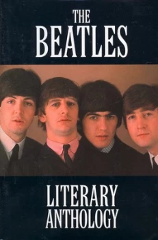 Image of The Beatles Literary Anthology by Mike Evans Hardback