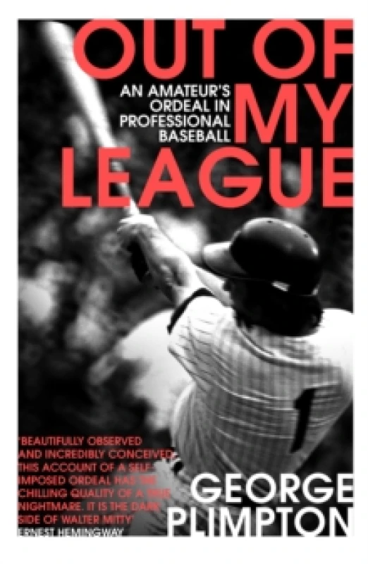 Image of Out of My League by George Plimpton Paperback