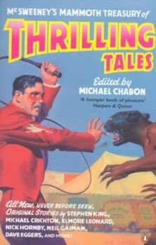 Image of Mcsweeneys Mammoth Treasury of Thrilling Tales by Michael Chabon Paperback