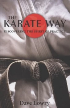 Image of The Karate Way by Dave Lowry Paperback