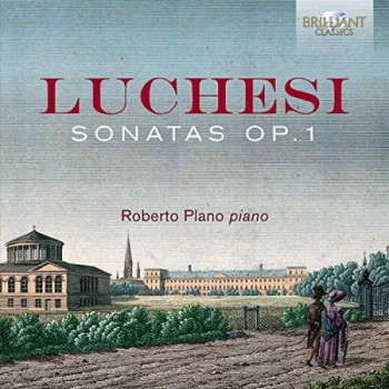 Image of Roberto Plano - Luchesi: Sonatas Op. 1 CD