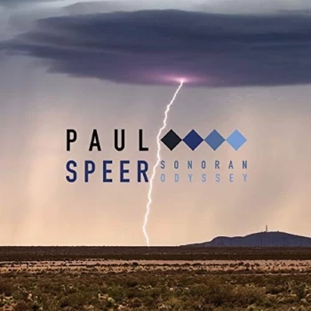Image of Paul Speer - Sonoran Odyssey CD