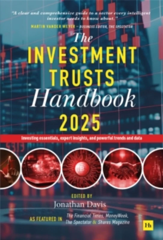 Image of The Investment Trusts Handbook 2025 : Investing essentials, expert insights and powerful trends and data Hardback