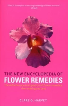 Image of The New Encyclopedia of Flower Remedies by Clare G Harvey and Clare G Harvey Paperback