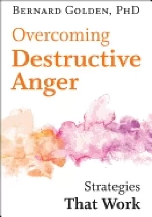 Image of overcoming destructive anger strategies that work
