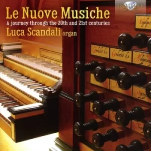 Image of Le Nuove Musiche A Journey Through the 20th and 21st Centuries by Luca Scandali CD Album
