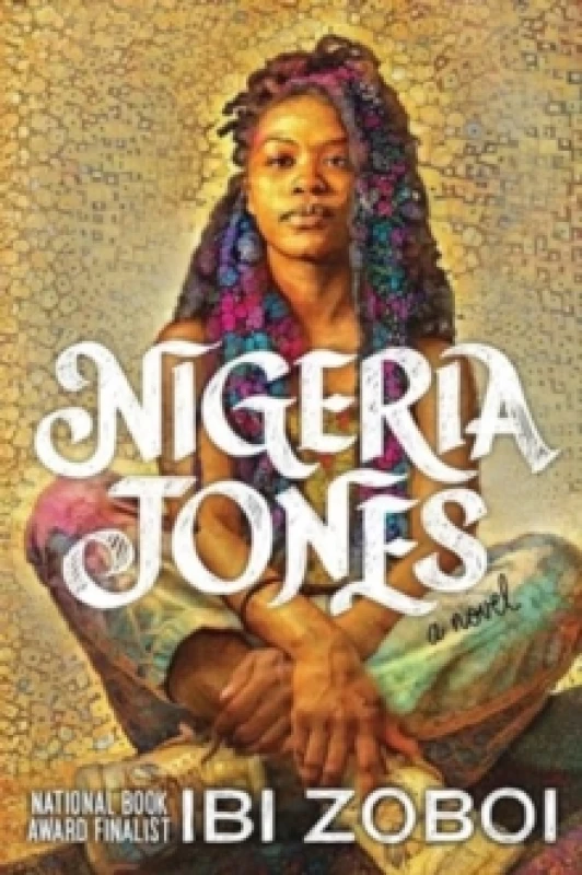 Image of Nigeria Jones. Paperback. By Ibi Aanu Zoboi Books
