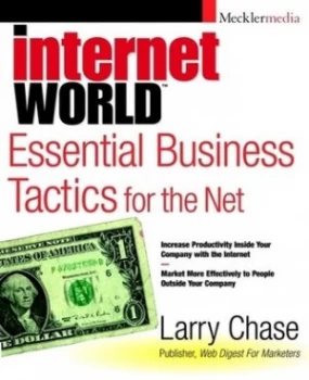 Image of Essential Business Tactics for the Net by Larry Chase Paperback