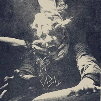 Image of Cabal - Lp-Cabal-Drag Me Down -Lp Vinyl
