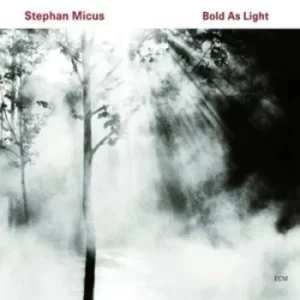 Image of Bold As Light by Stephan Micus CD Album