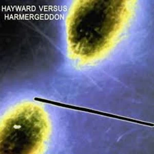 Image of Hayward Versus Harmergeddon - Hayward Versus Harmergeddon Vinyl