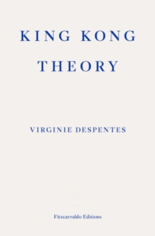 Image of King Kong Theory Paperback / softback