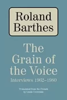 Image of The grain of the voice by Roland Barthes