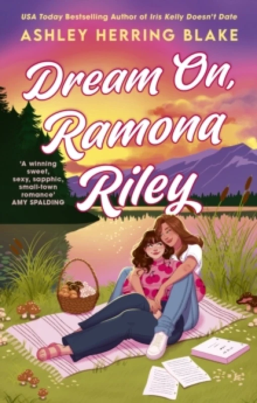 Image of Dream on, Ramona Riley. Paperback. By Ashley Herring Blake Books