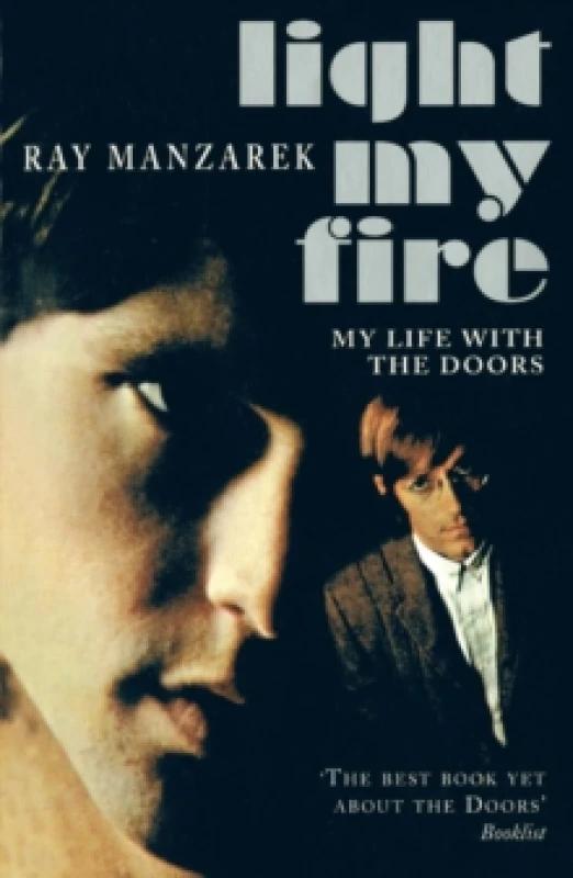 Image of Light My Fire. Paperback. By Ray Manzarek Books