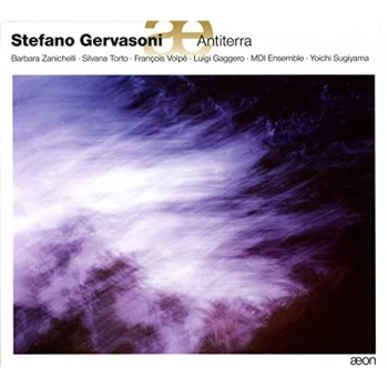 Image of Mdi Ensemble - Stefano Gervasoni: Antiterra CD
