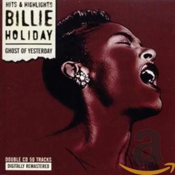 Image of Billie Holiday - Ghost of Yesterday CD