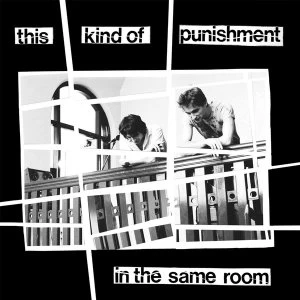 Image of This Kind Of Punishment - In The Same Room Vinyl