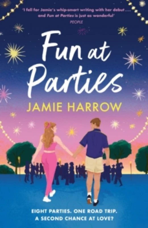 Image of Fun at Parties : the perfect friends-to-lovers road trip romance for fans of Abby Jimenez and Jessica Joyce Paperback / softback