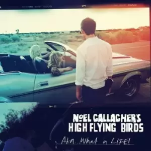Image of AKA What a Life by Noel Gallagher's High Flying Birds Vinyl Album