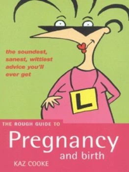 Image of The Rough Guide to Pregnancy and Birth by Kaz Cooke Book
