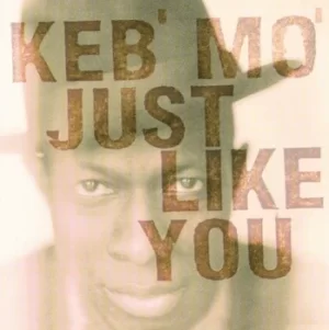 Image of Just Like You by Keb' Mo' Vinyl Album