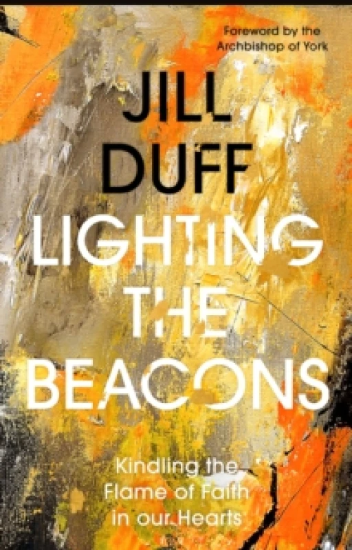 Image of Lighting the Beacons. Paperback. By Jill Duff, Society for Promoting Christian Knowledge Great Britain Books