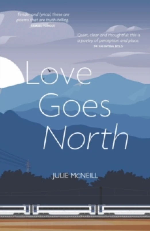 Image of Love Goes North Paperback / softback
