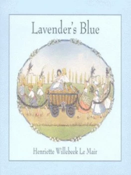 Image of Lavenders Blue by H Willebeek Le Mair Hardback