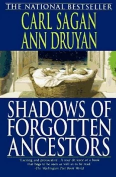 Image of Shadows of Forgotten Ancestors by Carl Sagan Paperback