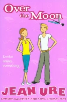 Image of Over the Moon by Jean Ure Book