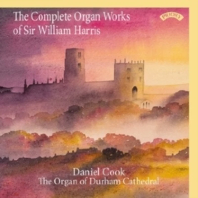 Image of The Complete Organ Works of Sir William Harris CD / Album