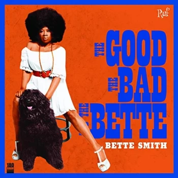 Image of Bette Smith - Lp-Bette Smith-The Good The Bad And The Bette -Lp Vinyl